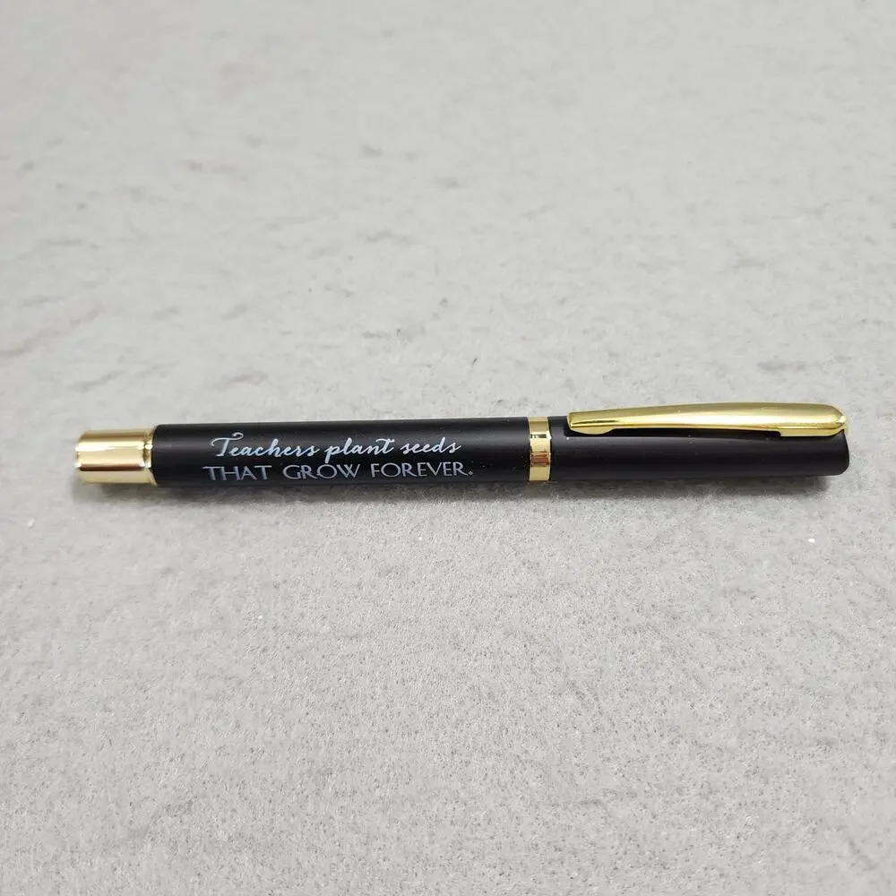 TEACHERS PLANT SEEDS THAT GROW FOREVER Fine Point Ball Point Pen Black Gold NIB